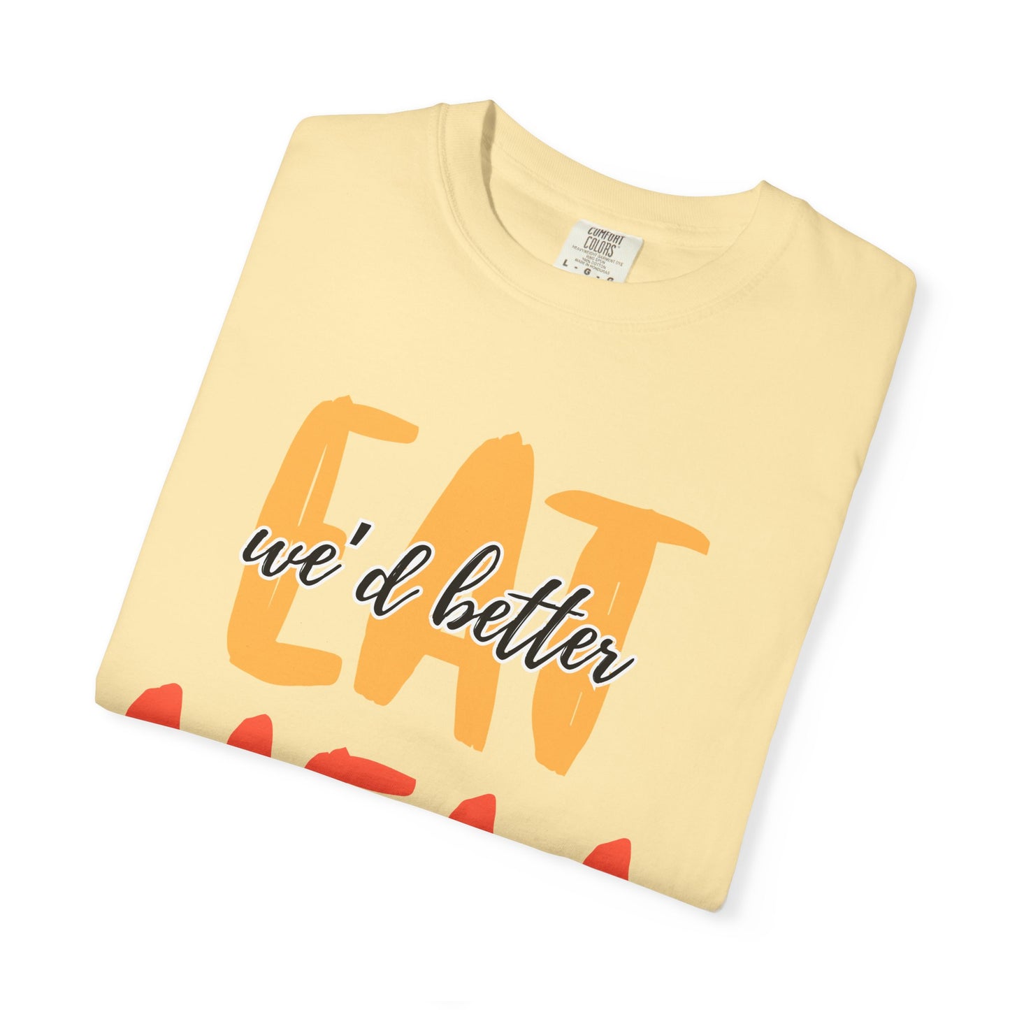 Throne of Glass Unisex T-Shirt - We'd Better Eat Before We Raise Hell