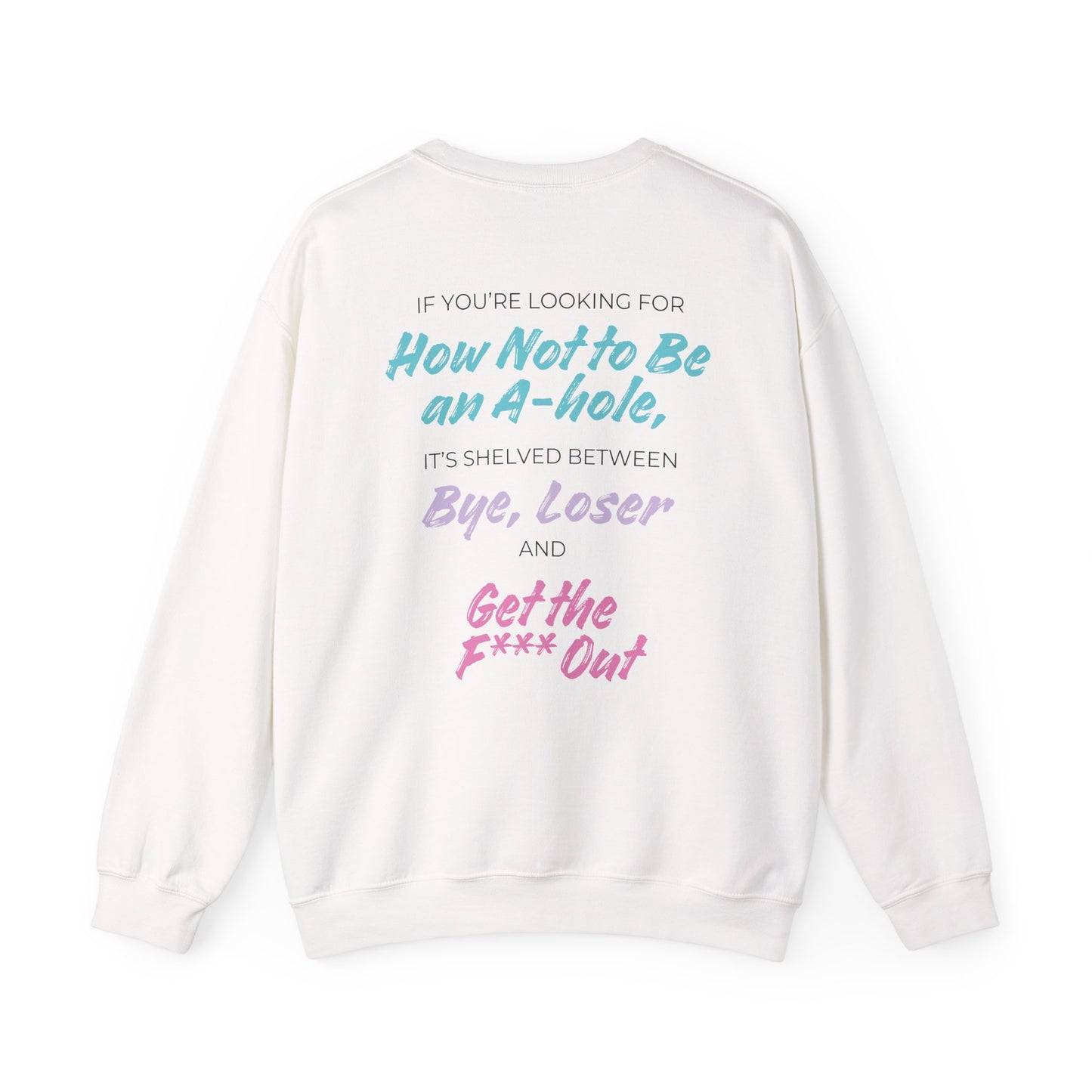 Crescent City Unisex Crewneck - Don't Be an Alpha-Hole