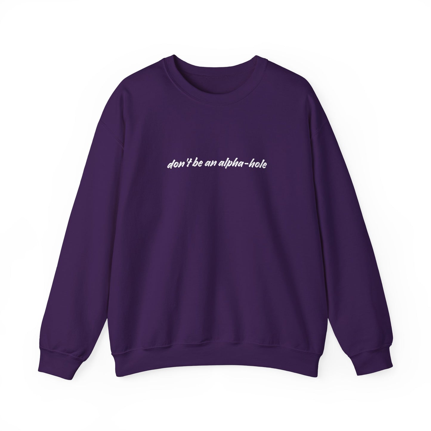 Crescent City Unisex Crewneck - Don't Be an Alpha-Hole