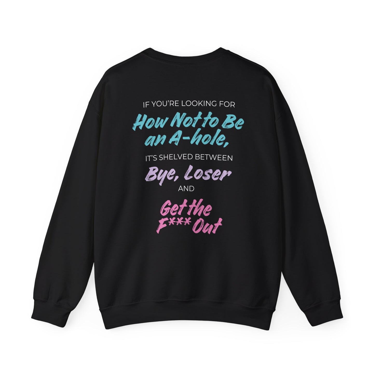 Crescent City Unisex Crewneck - Don't Be an Alpha-Hole