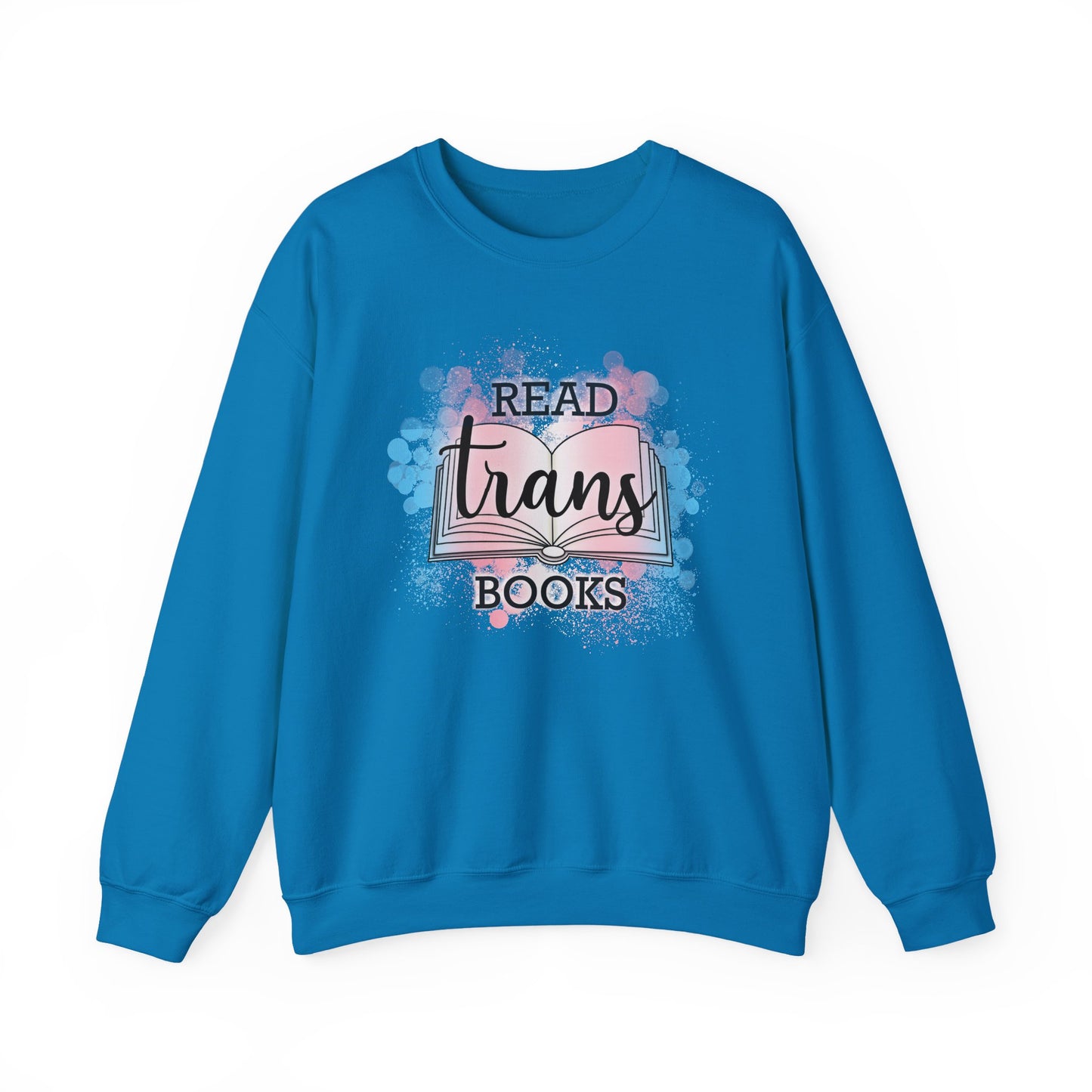 General Bookish Unisex Sweatshirt - Read Trans Books