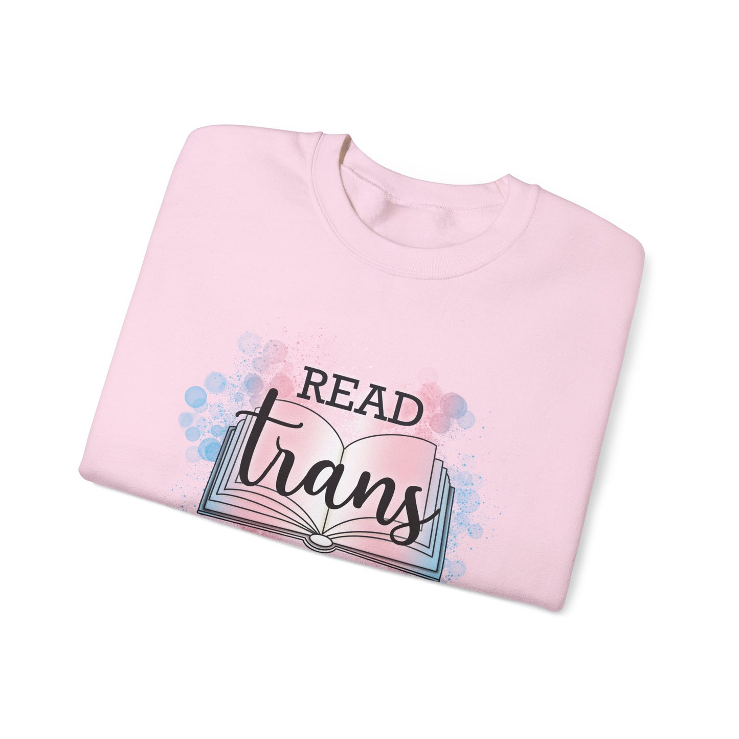 General Bookish Unisex Sweatshirt - Read Trans Books