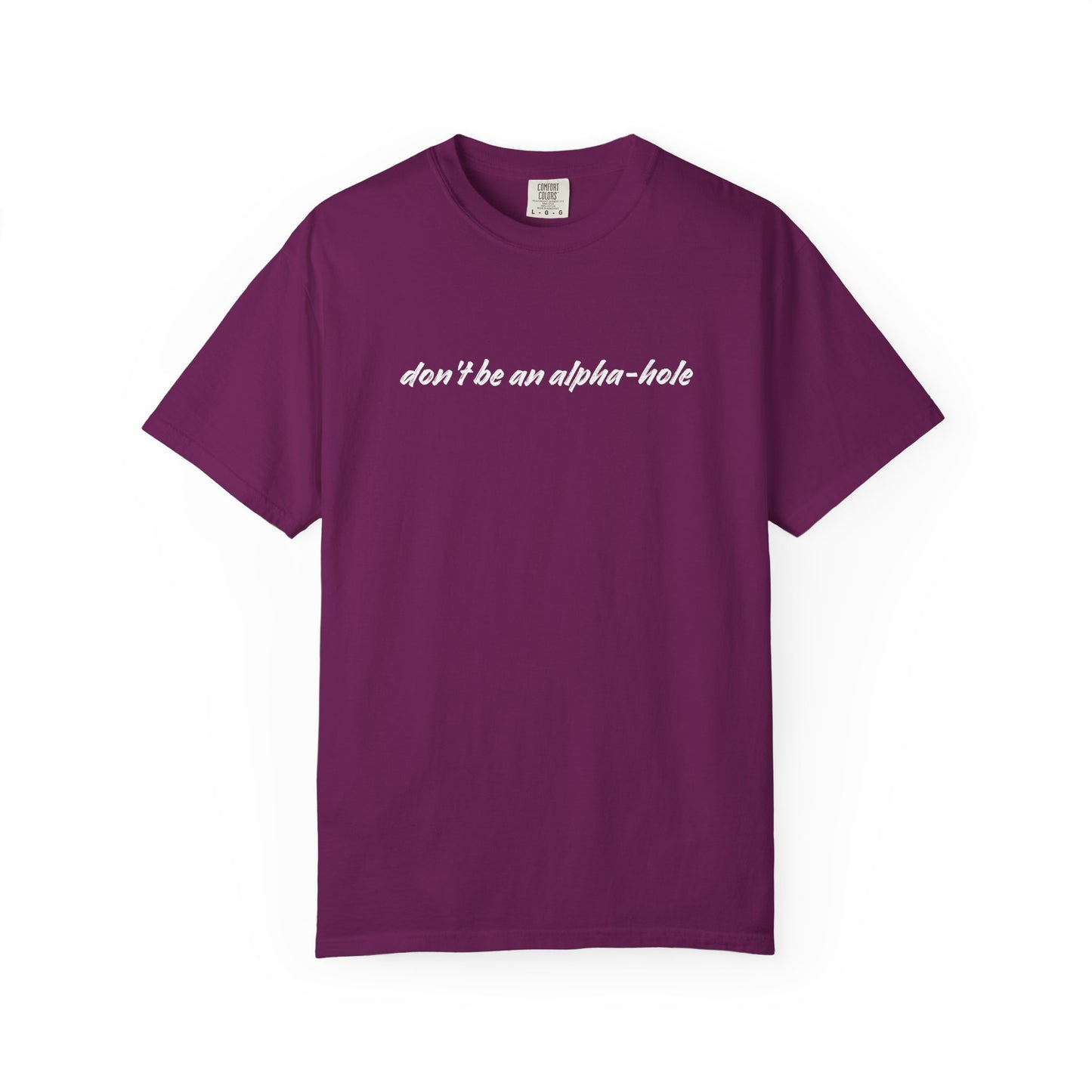 Crescent City Unisex T-Shirt - Don't Be an Alpha-Hole