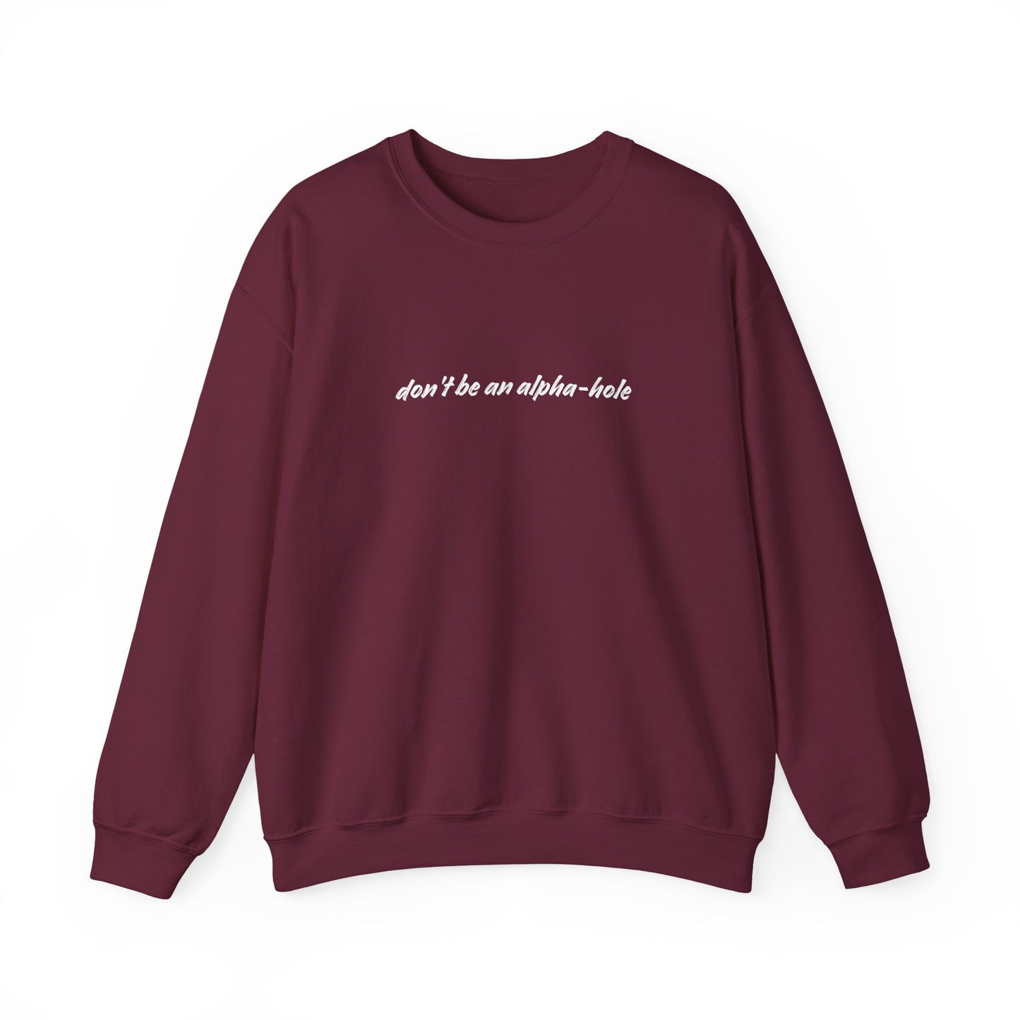 Crescent City Unisex Crewneck - Don't Be an Alpha-Hole