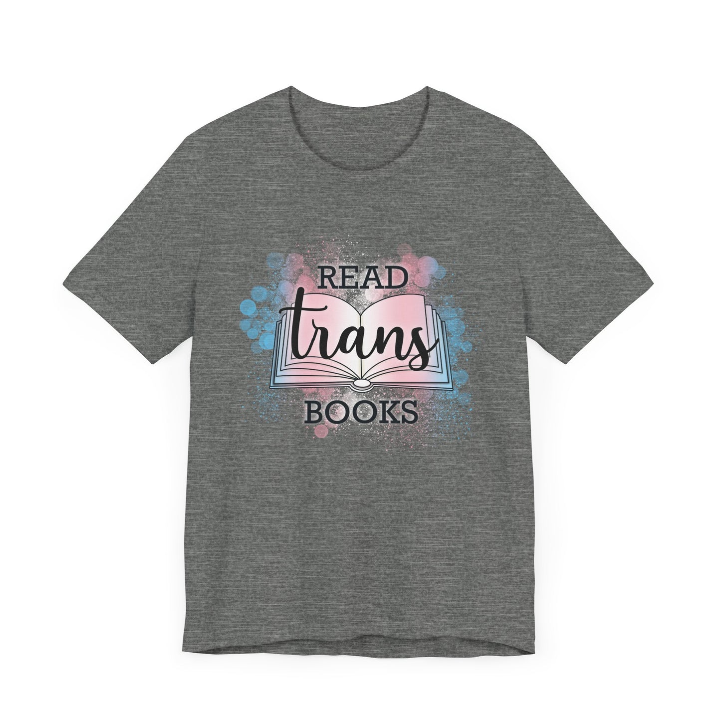 General Bookish Unisex T-Shirt - Read Trans Books