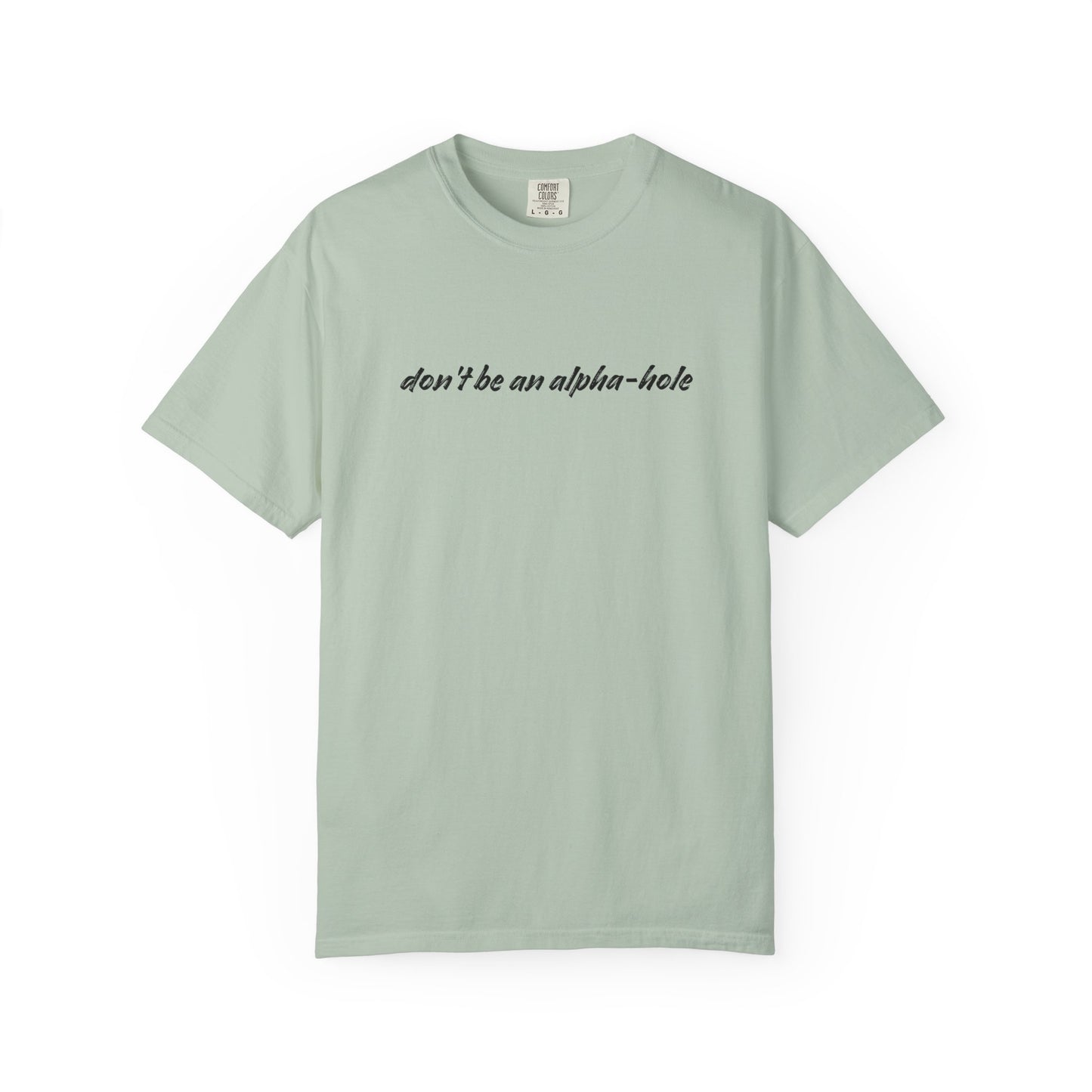 Crescent City Unisex T-Shirt - Don't Be an Alpha-Hole