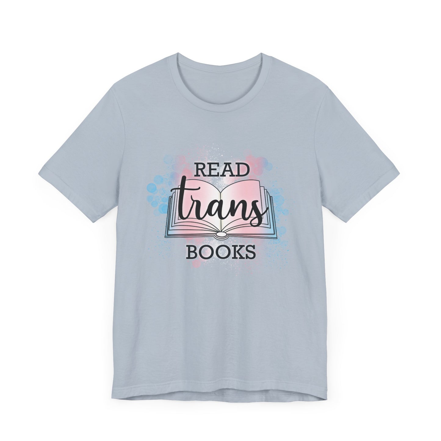 General Bookish Unisex T-Shirt - Read Trans Books