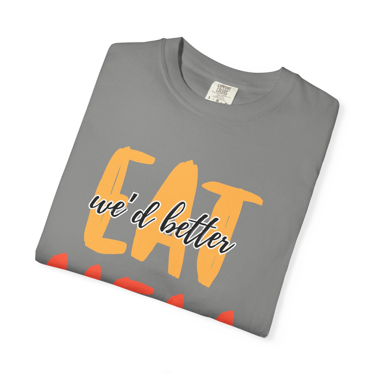 Throne of Glass Unisex T-Shirt - We'd Better Eat Before We Raise Hell