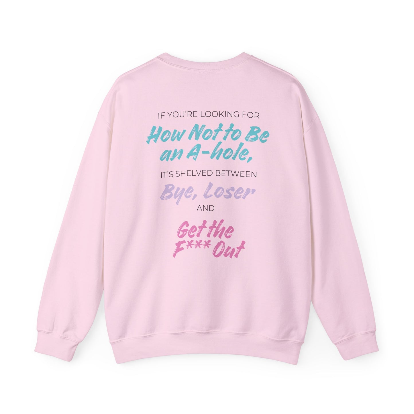Crescent City Unisex Crewneck - Don't Be an Alpha-Hole
