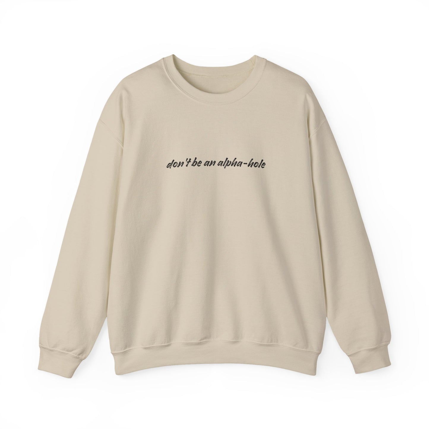 Crescent City Unisex Crewneck - Don't Be an Alpha-Hole