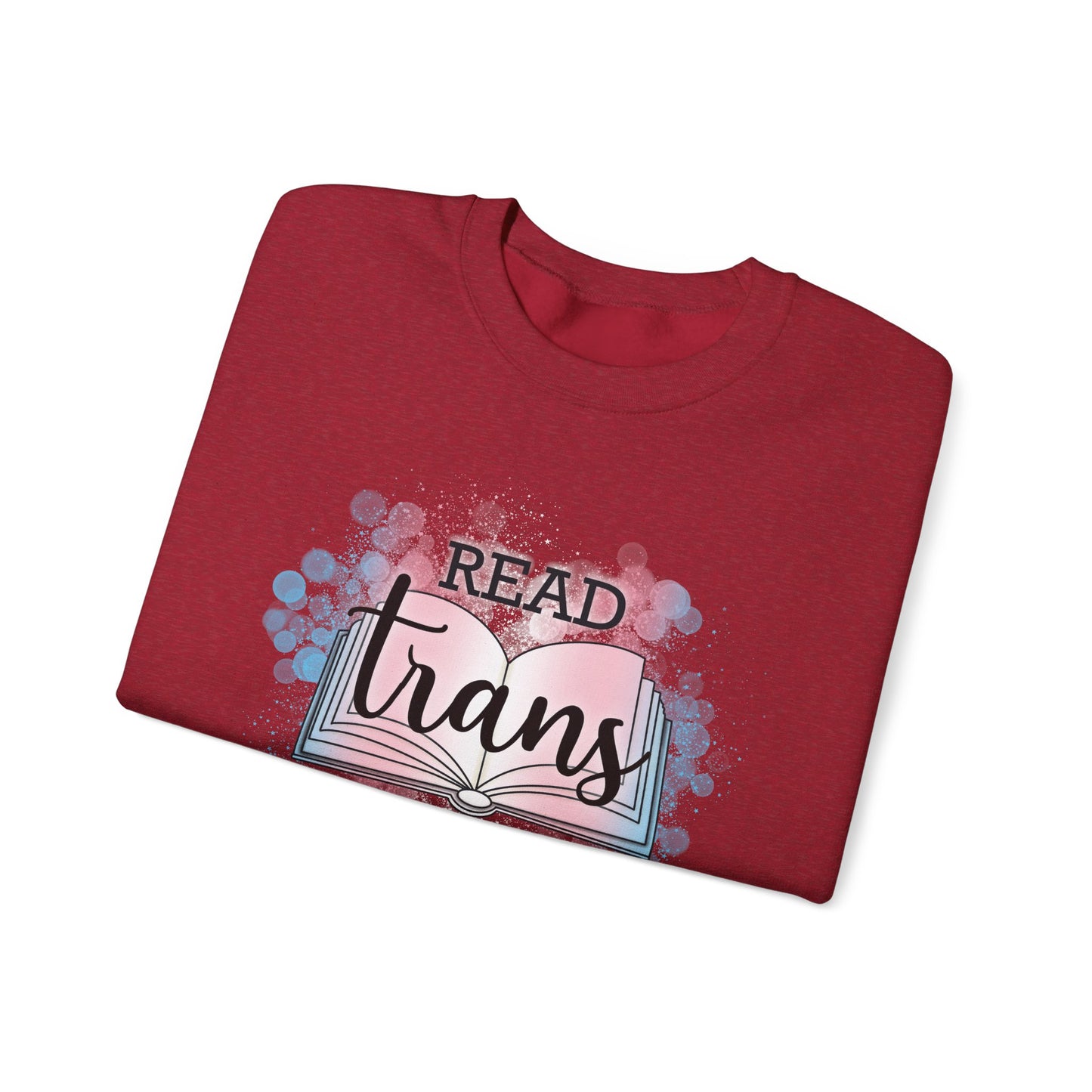 General Bookish Unisex Sweatshirt - Read Trans Books
