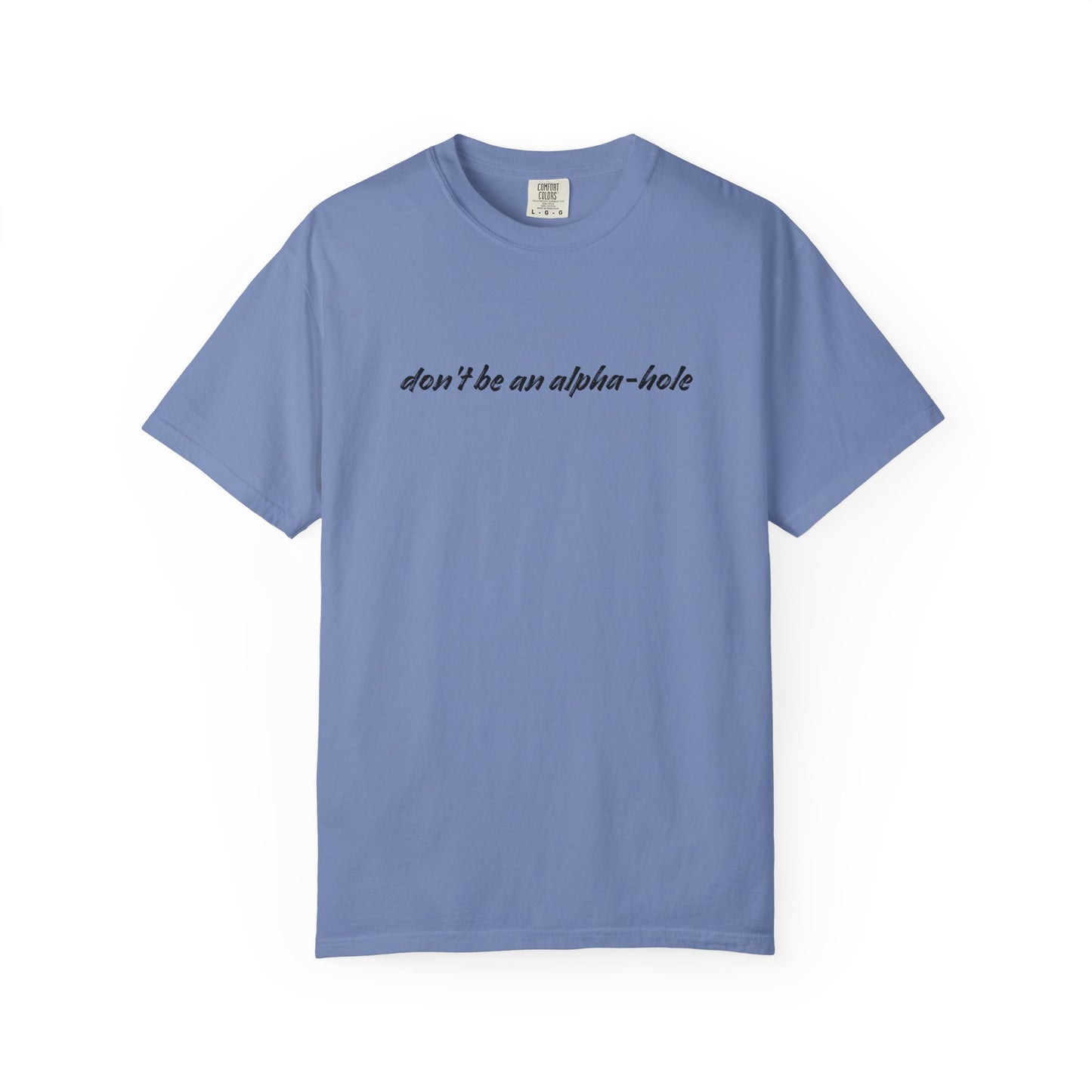 Crescent City Unisex T-Shirt - Don't Be an Alpha-Hole