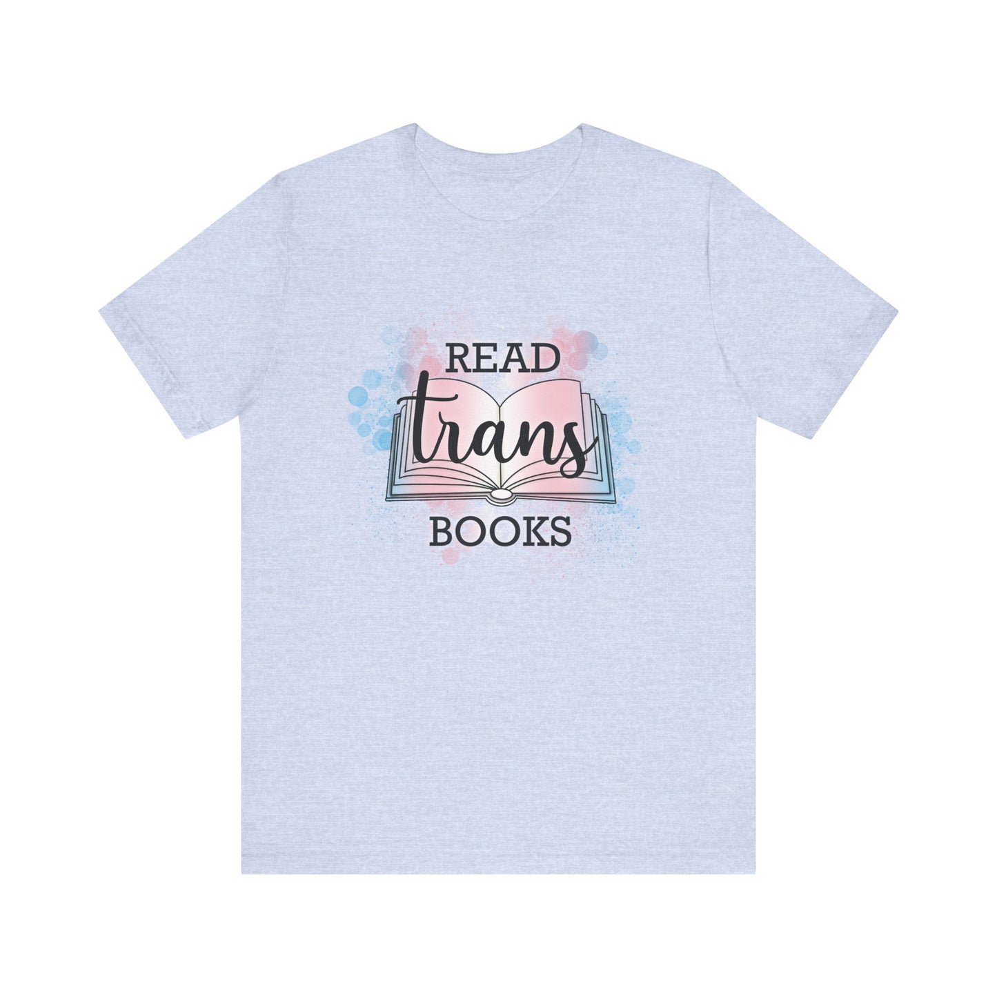 General Bookish Unisex T-Shirt - Read Trans Books