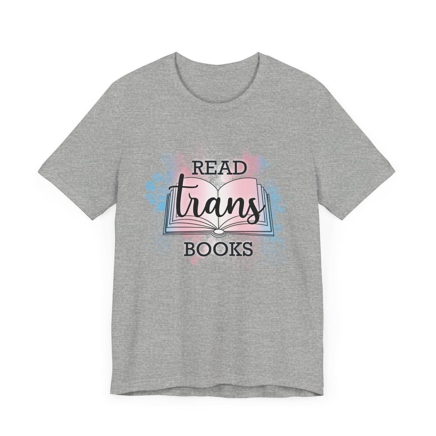 General Bookish Unisex T-Shirt - Read Trans Books