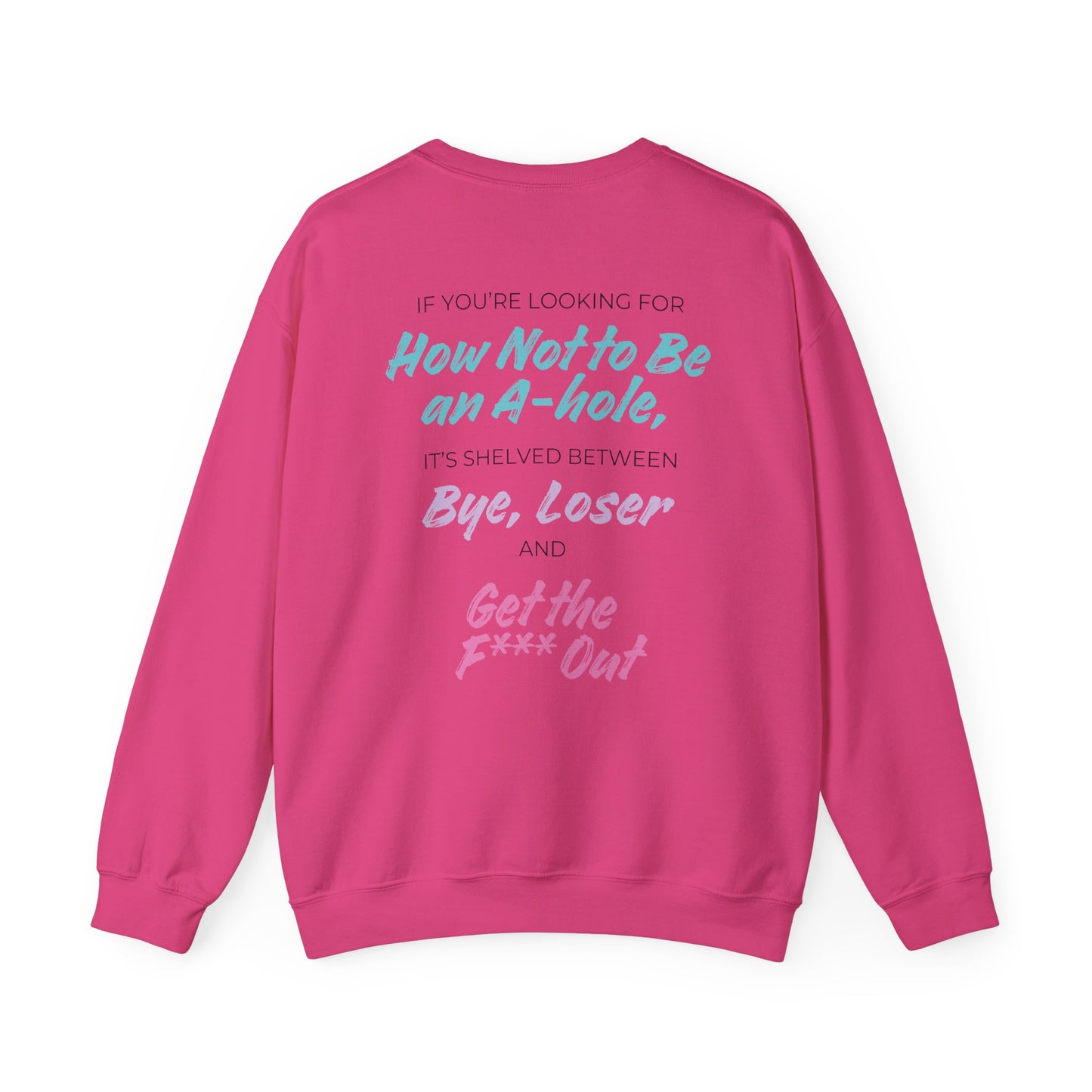 Crescent City Unisex Crewneck - Don't Be an Alpha-Hole