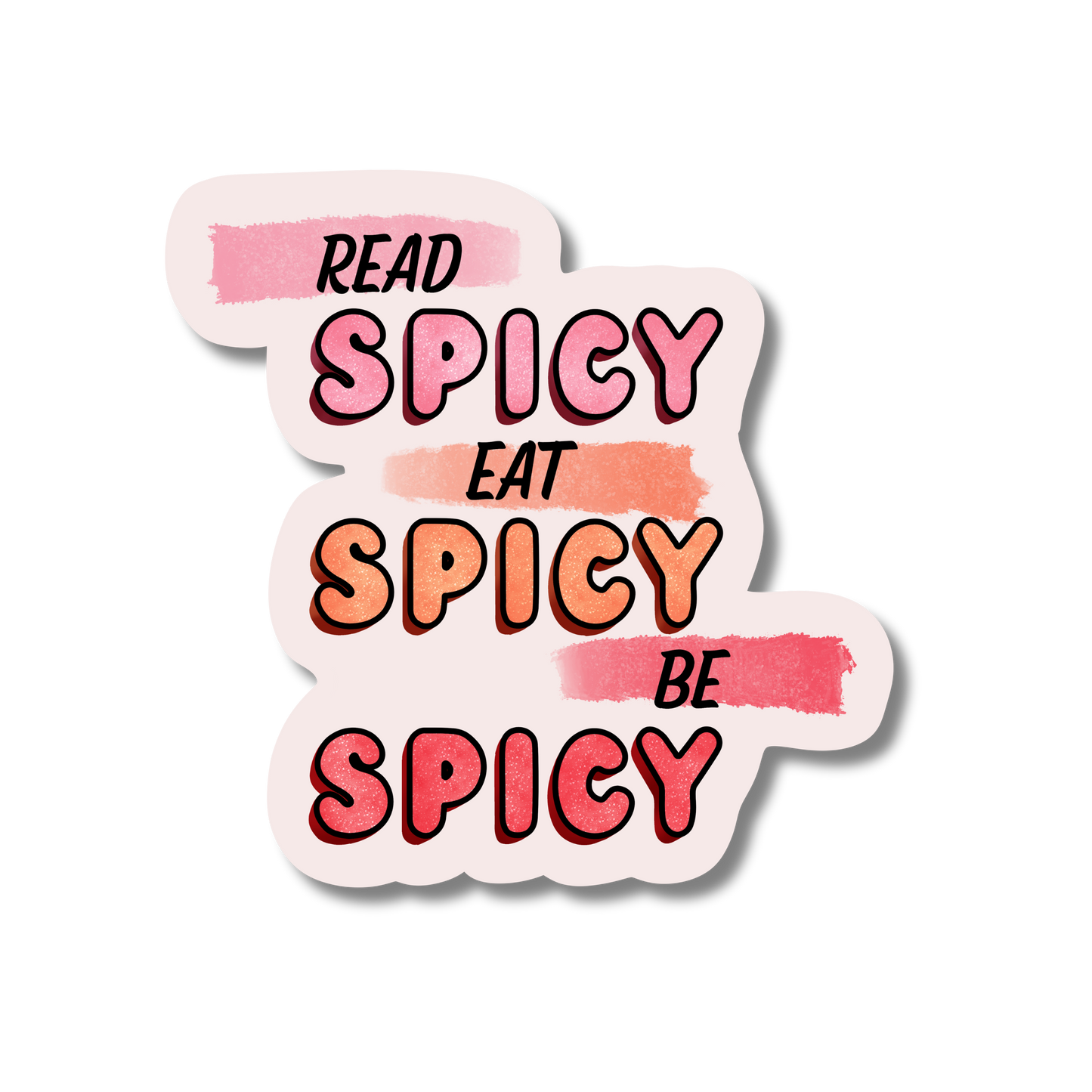 General Bookish Sticker - Read Spicy, Eat Spicy, Be Spicy
