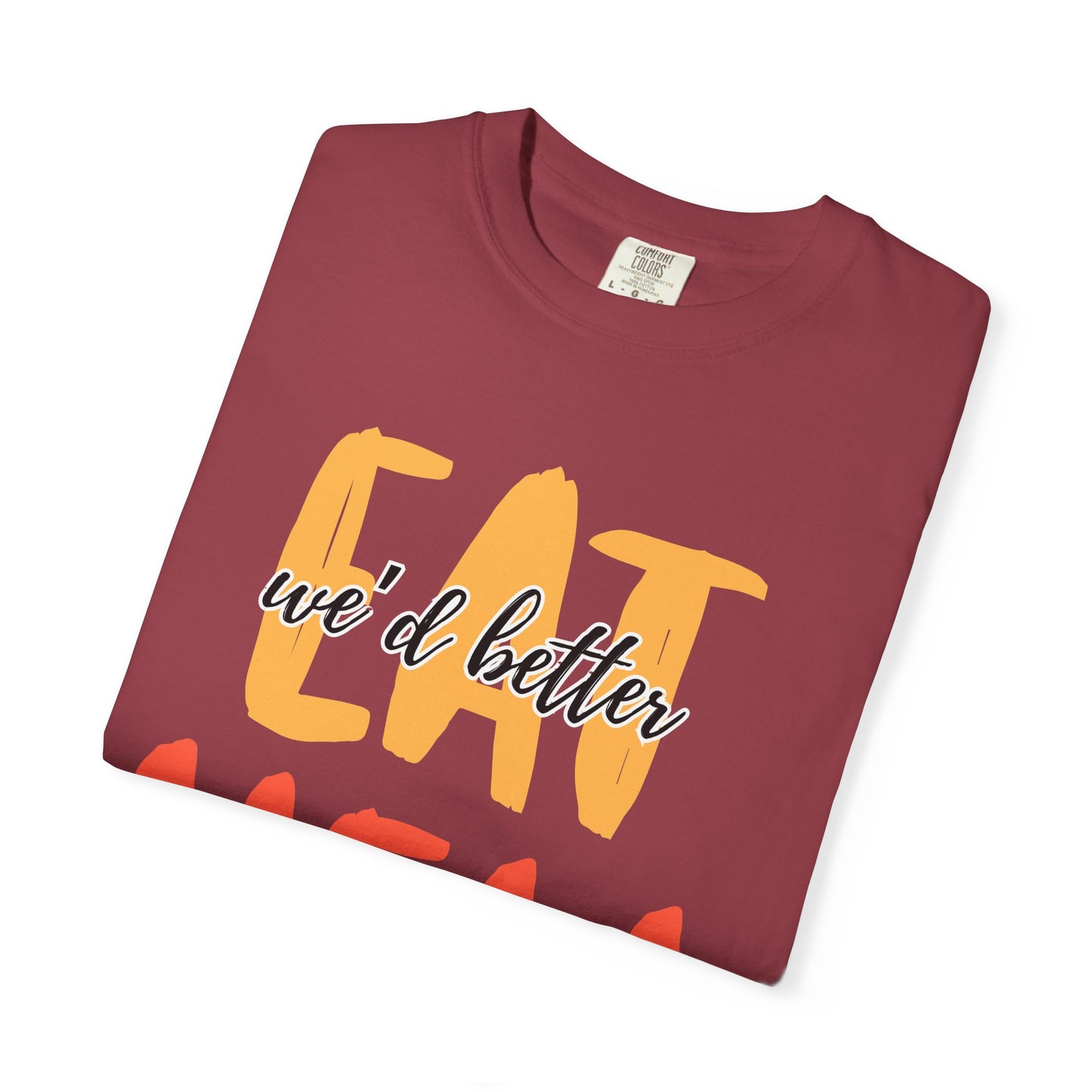 Throne of Glass Unisex T-Shirt - We'd Better Eat Before We Raise Hell