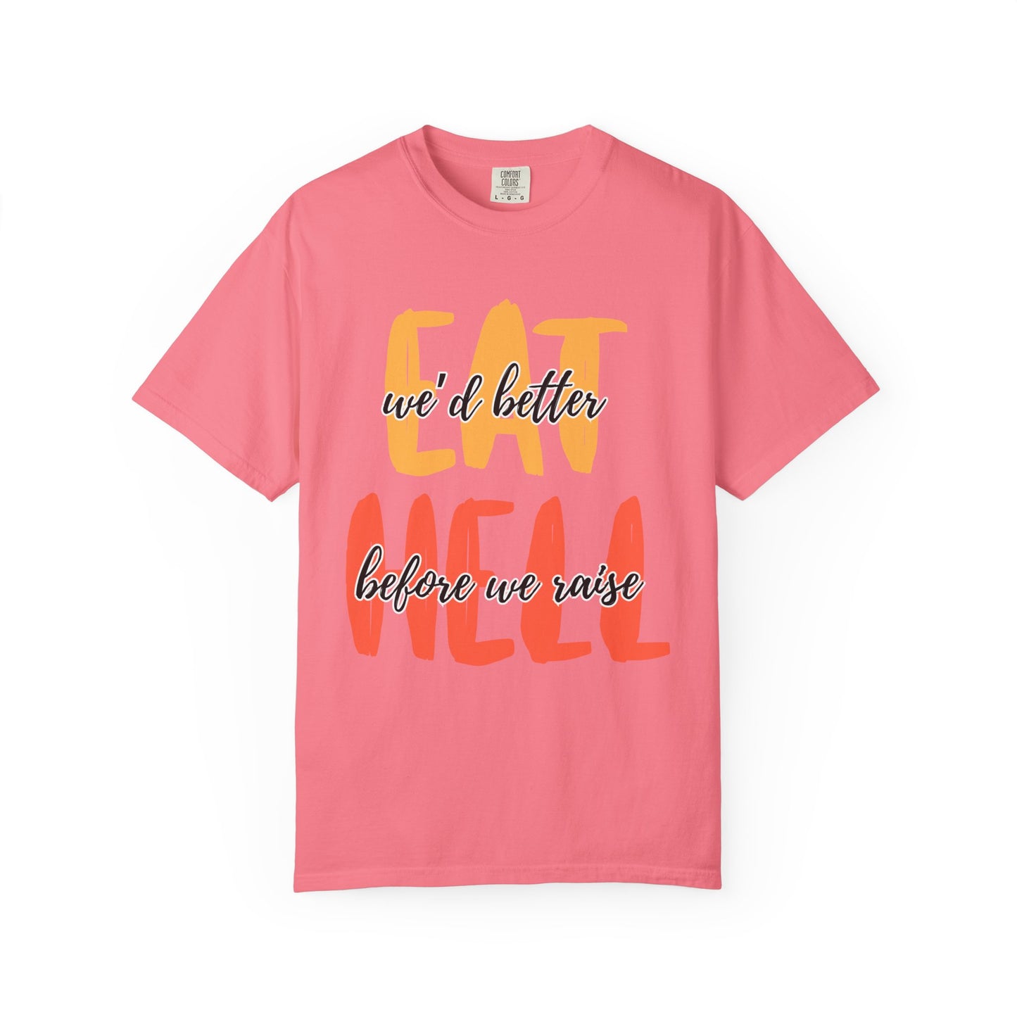 Throne of Glass Unisex T-Shirt - We'd Better Eat Before We Raise Hell
