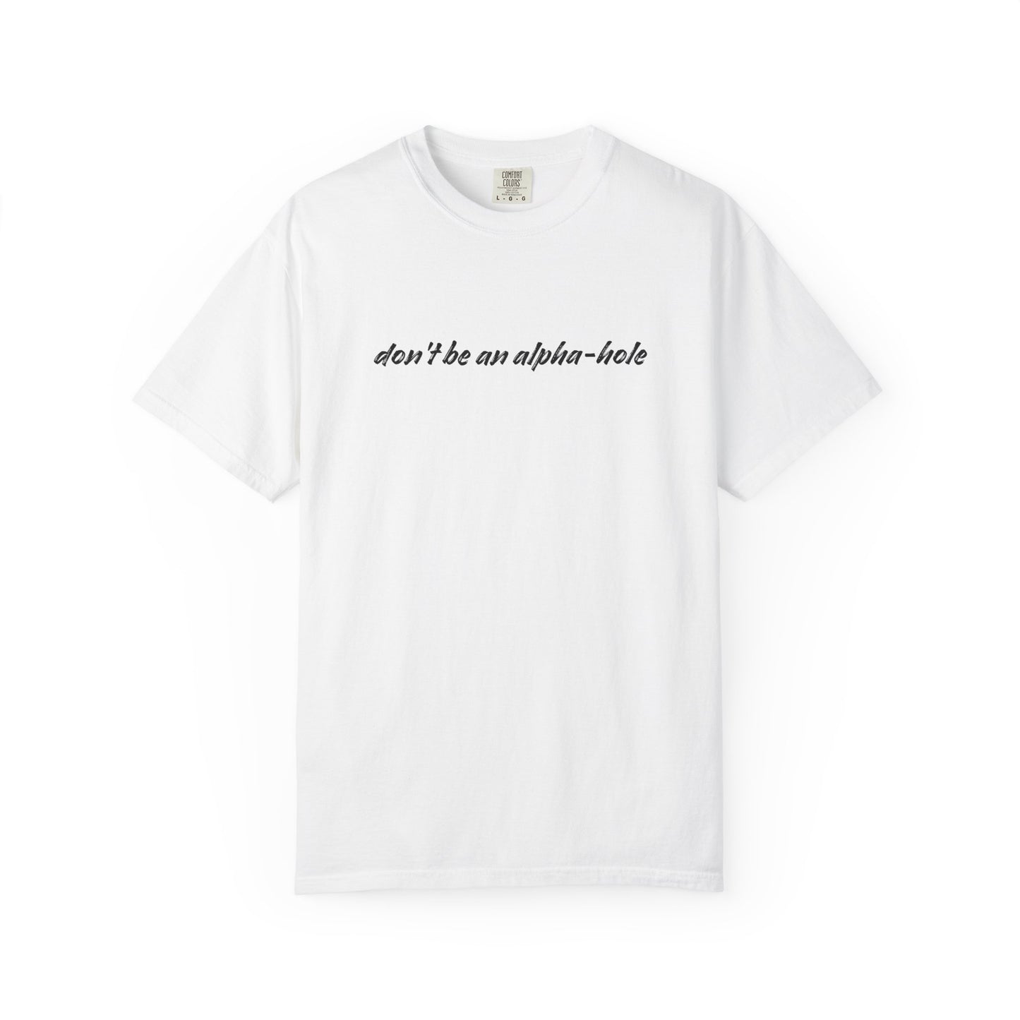 Crescent City Unisex T-Shirt - Don't Be an Alpha-Hole