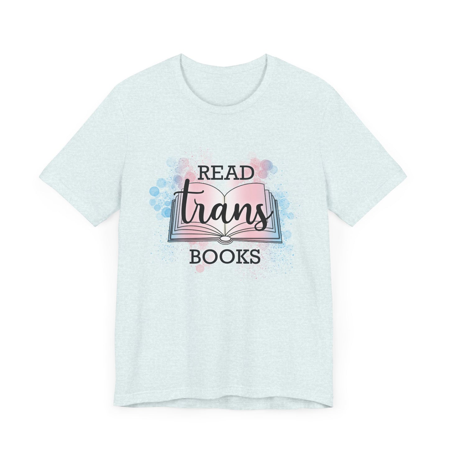 General Bookish Unisex T-Shirt - Read Trans Books