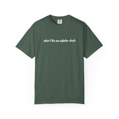 Crescent City Unisex T-Shirt - Don't Be an Alpha-Hole