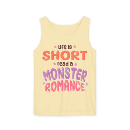 General Bookish Unisex Tank Top - Life is Short, Read a Monster Romance