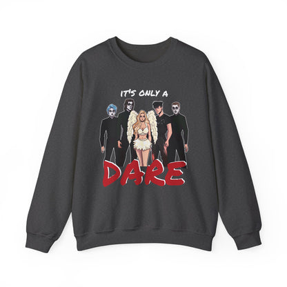 Losers Duet Unisex Sweatshirt - It's Only a Dare