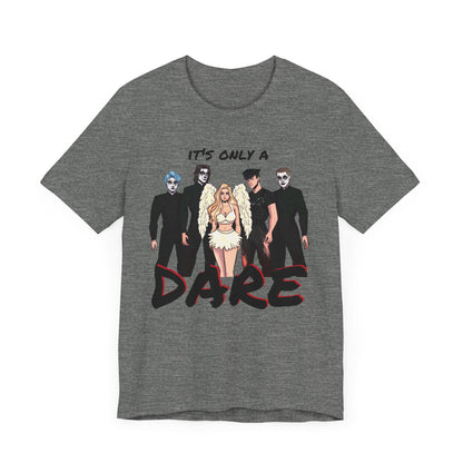 Losers Duet Unisex Shirt - It's Only a Dare