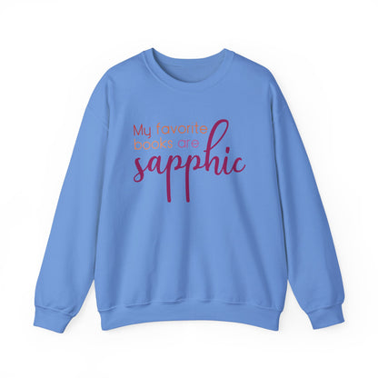 General Bookish Unisex Sweatshirt - My Favorite Books are Sapphic