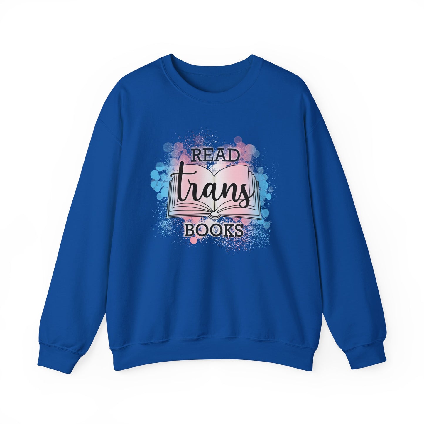 General Bookish Unisex Sweatshirt - Read Trans Books