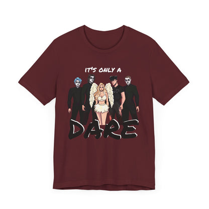 Losers Duet Unisex Shirt - It's Only a Dare