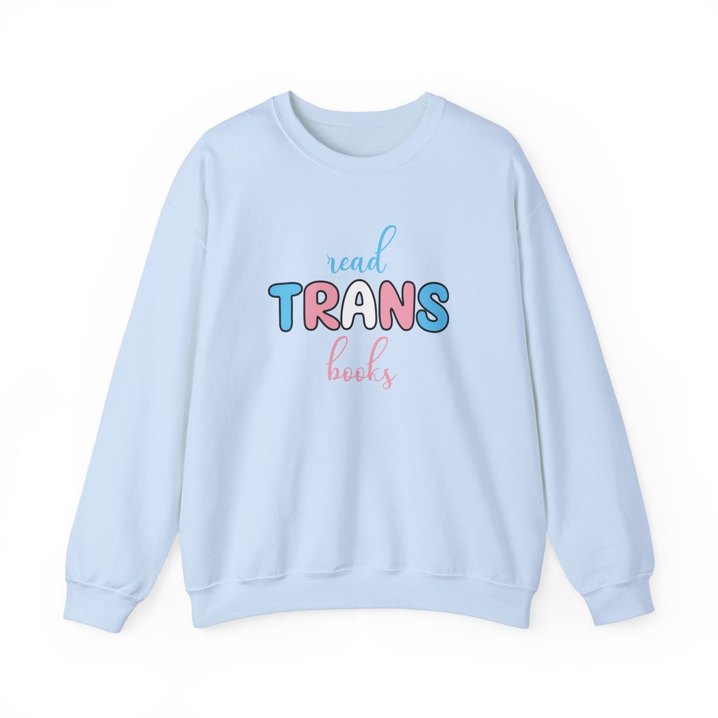 General Bookish Unisex Sweatshirt - Read Trans Books