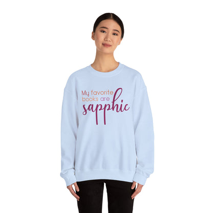 General Bookish Unisex Sweatshirt - My Favorite Books are Sapphic