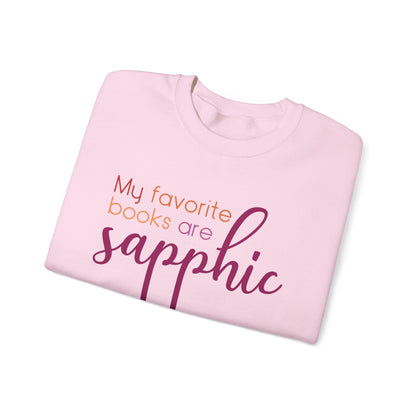 General Bookish Unisex Sweatshirt - My Favorite Books are Sapphic