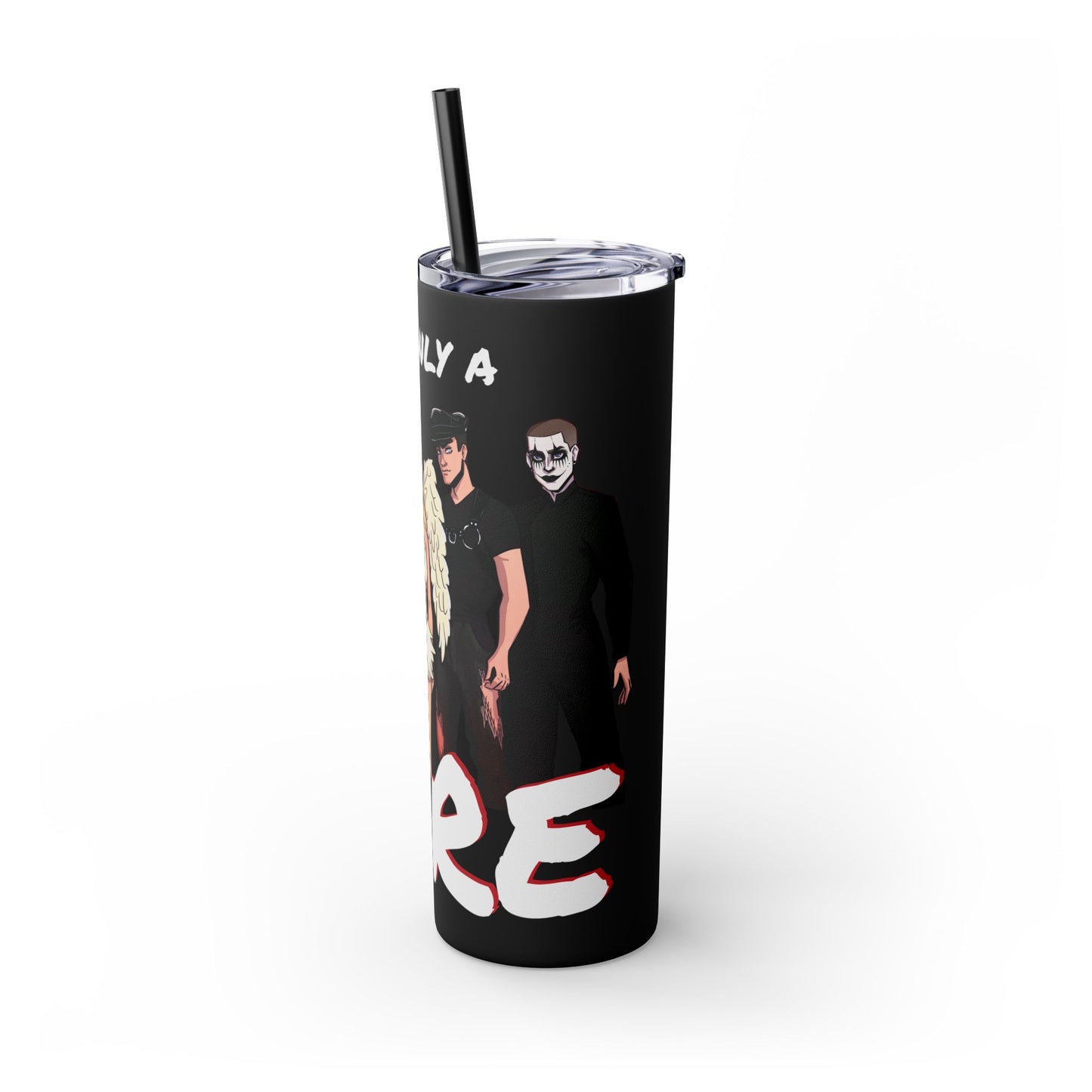 Losers Duet 20oz Skinny Tumbler with Straw - It's Only a Dare