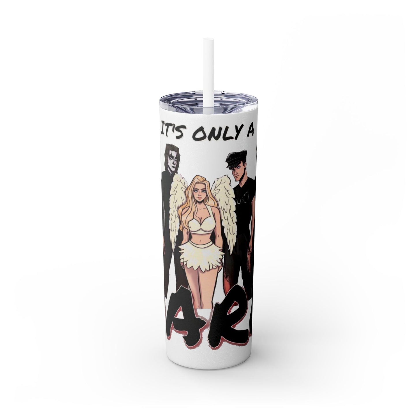 Losers Duet 20oz Skinny Tumbler with Straw - It's Only a Dare