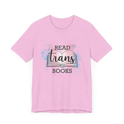 General Bookish Unisex T-Shirt -  Read Trans Books