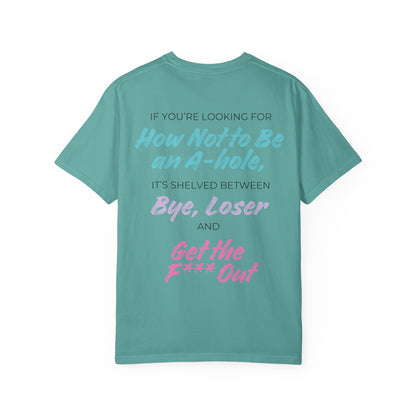 Crescent City Unisex T-Shirt - Don't Be an Alpha-Hole