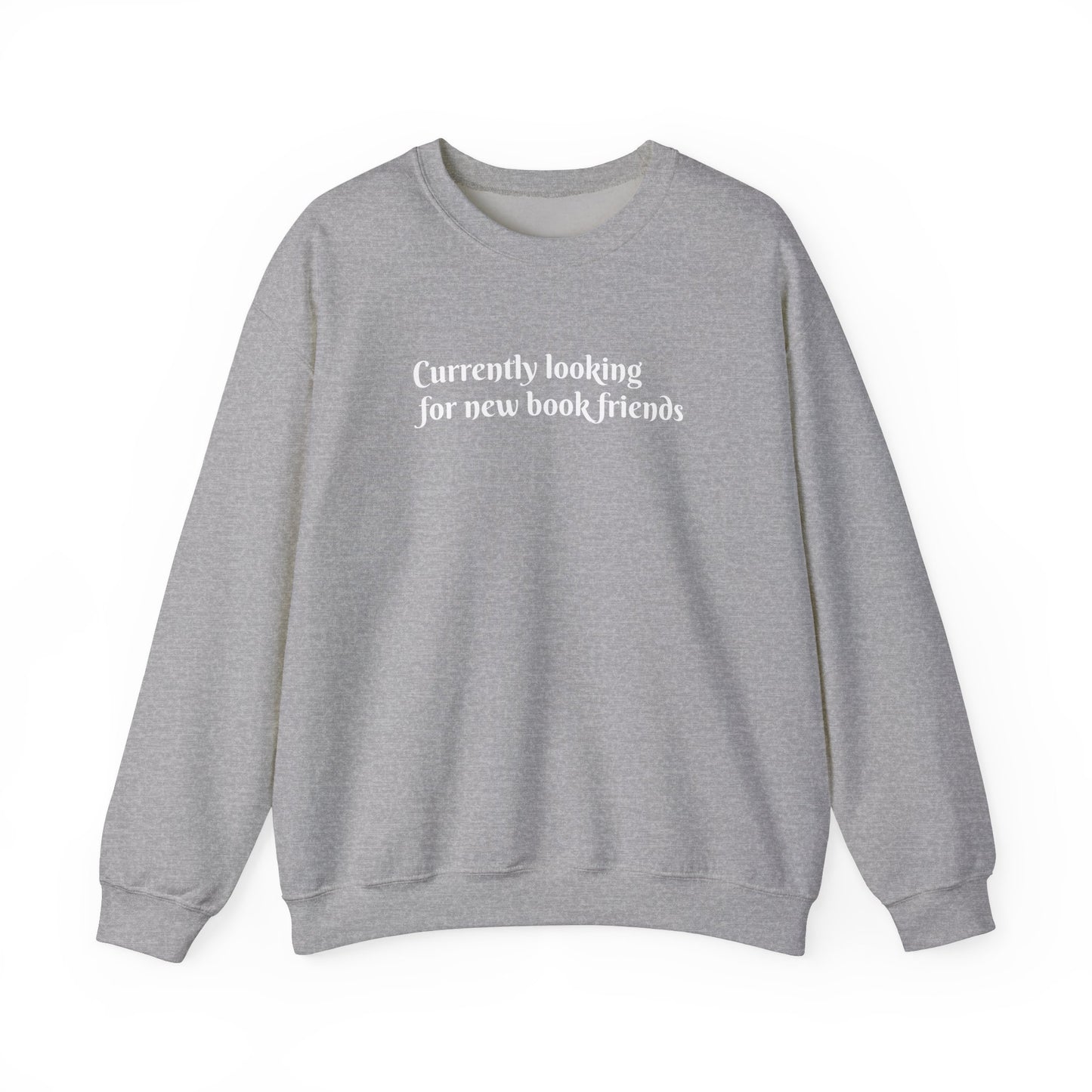 General Bookish Unisex Sweatshirt - Looking for Bookish Friends