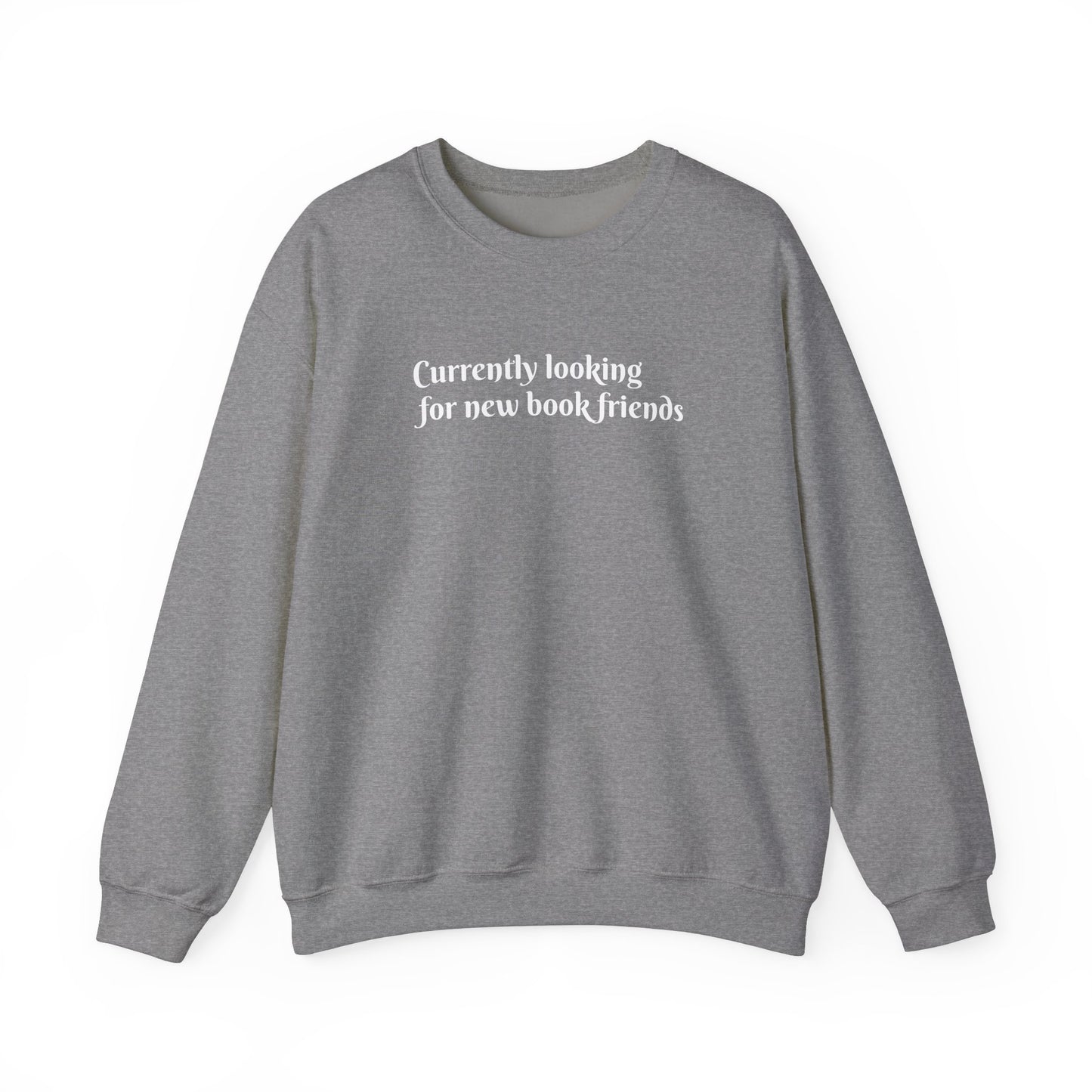 General Bookish Unisex Sweatshirt - Looking for Bookish Friends