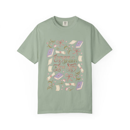 General Bookish Unisex Shirt - Everyone Deserves a Love Story