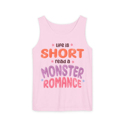 General Bookish Unisex Tank Top - Life is Short, Read a Monster Romance