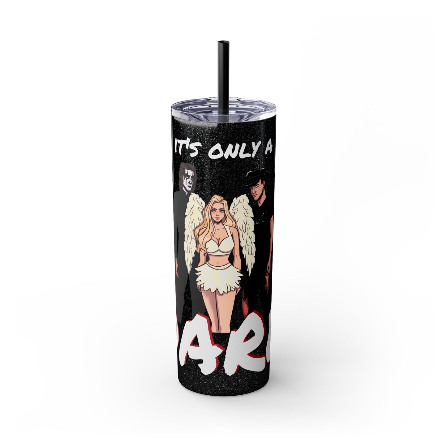 Losers Duet 20oz Skinny Tumbler with Straw - It's Only a Dare