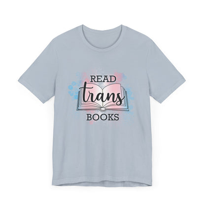 General Bookish Unisex T-Shirt -  Read Trans Books