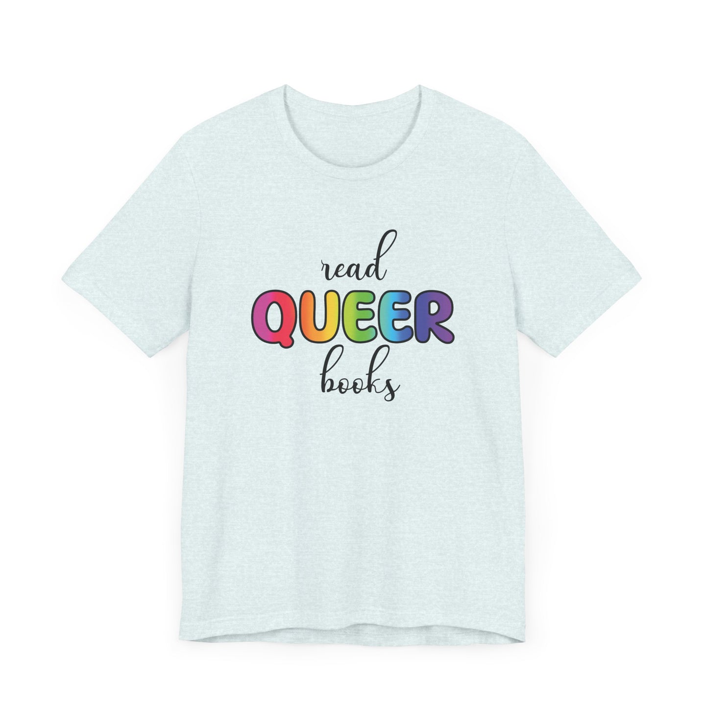 General Bookish Unisex T-Shirt - Read Queer Books