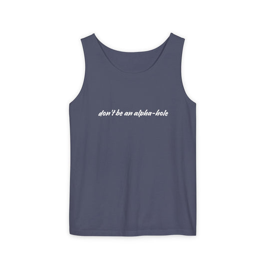 Crescent City Unisex Tank Top - Don't Be an Alpha-Hole