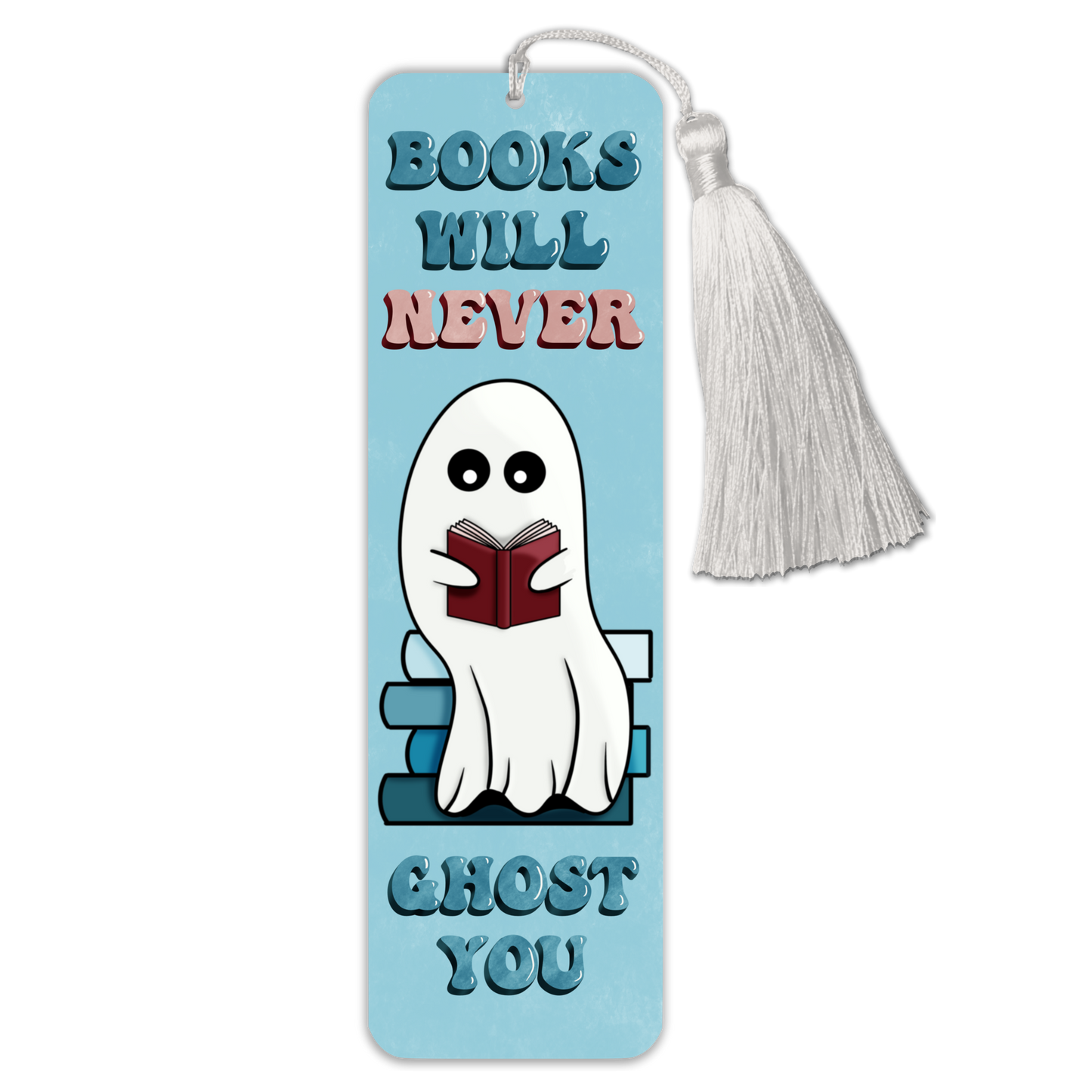 General Bookish Tassel Bookmark - Books Will Never Ghost You