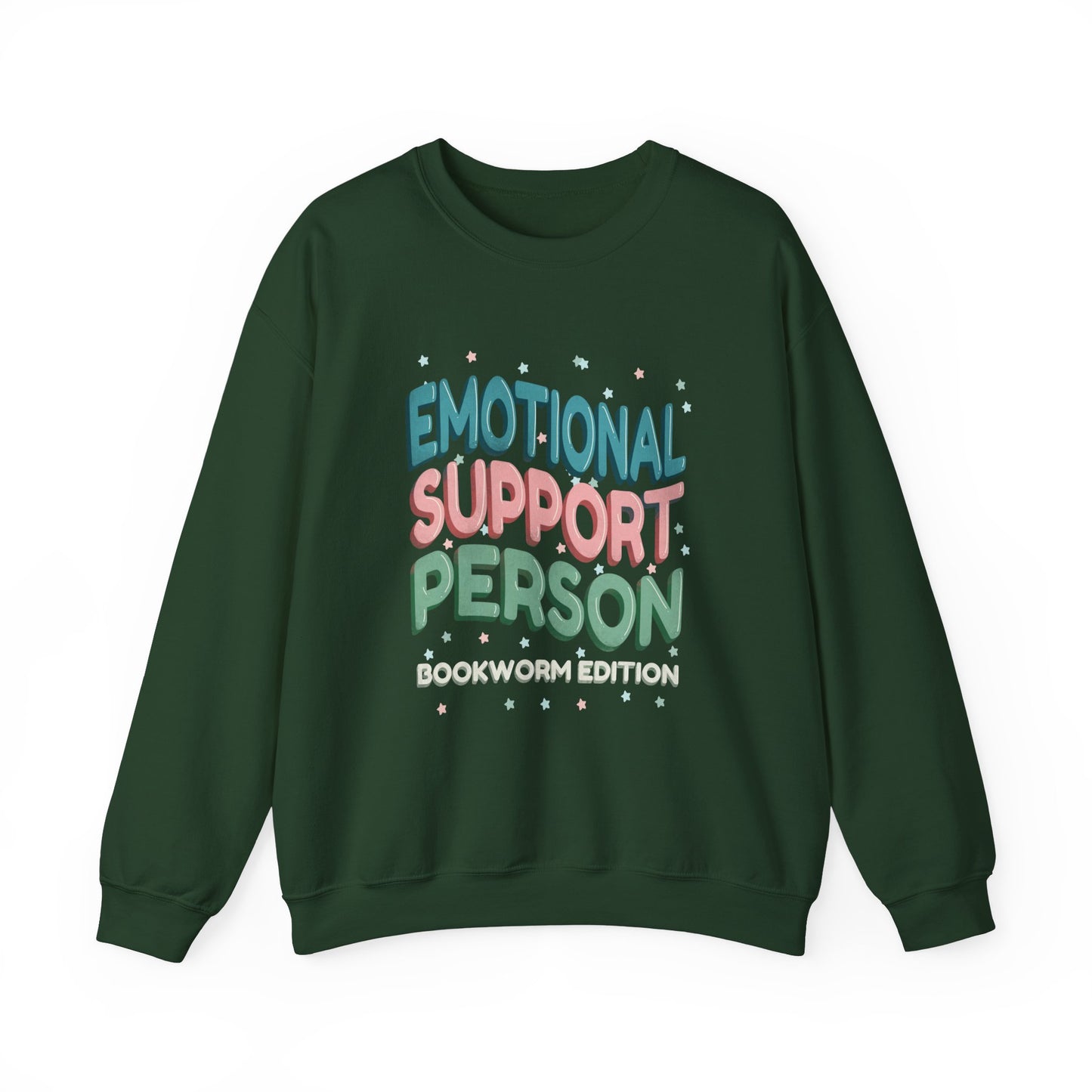 General Bookish Unisex Sweatshirt - Emotional Support Person