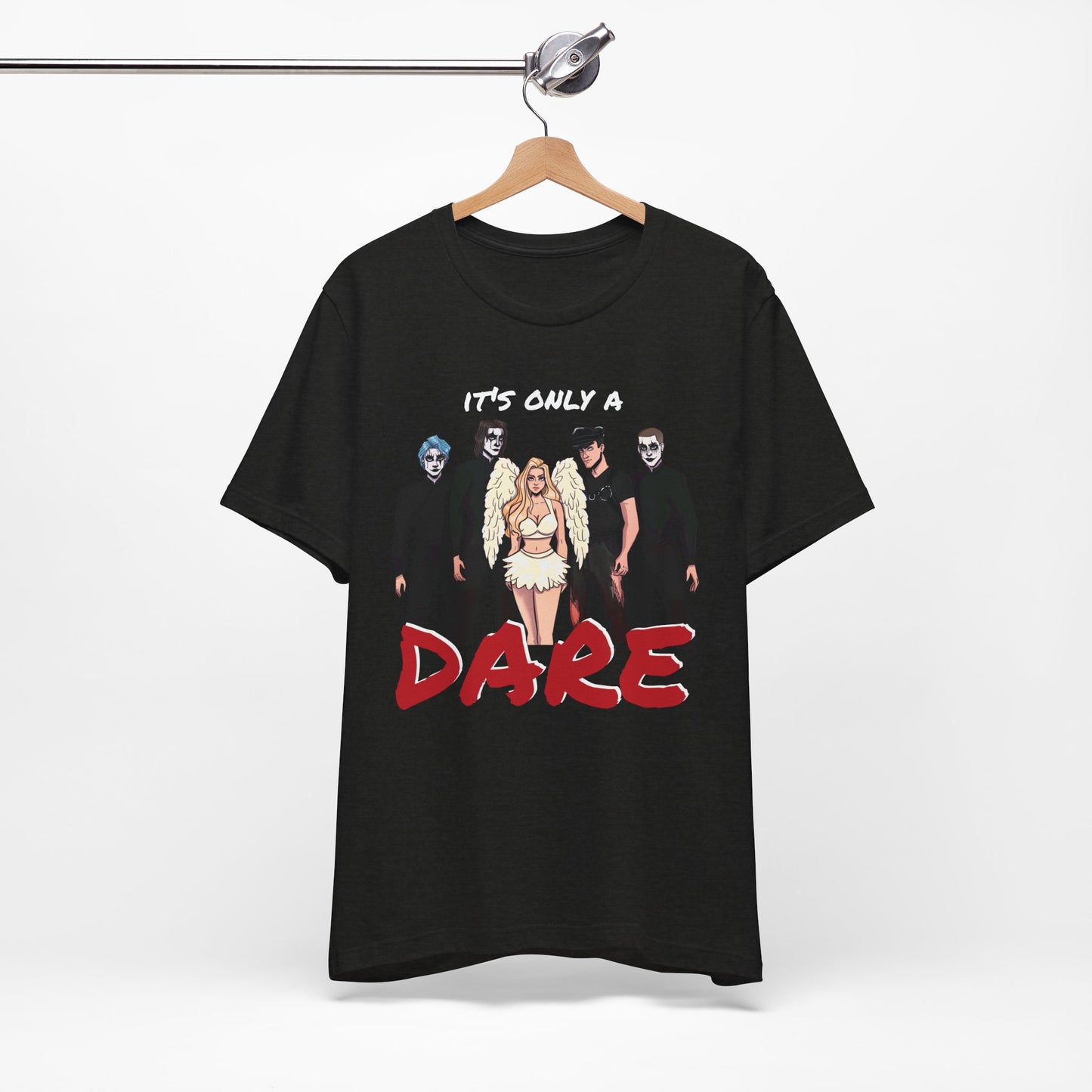 Losers Duet Unisex Shirt - It's Only a Dare