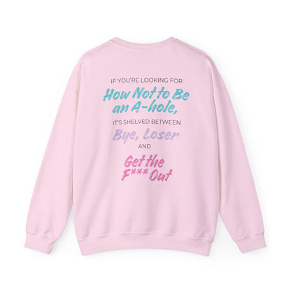 Crescent City Unisex Crewneck - Don't Be an Alpha-Hole